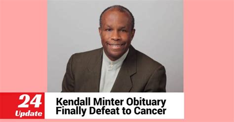 Kendall minter obituary. Things To Know About Kendall minter obituary. 